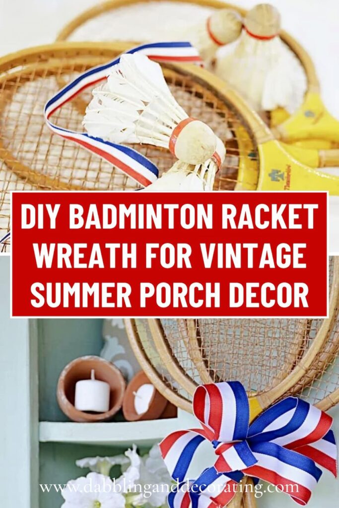 DIY Badminton Racket Wreath for Vintage Summer Porch Decor