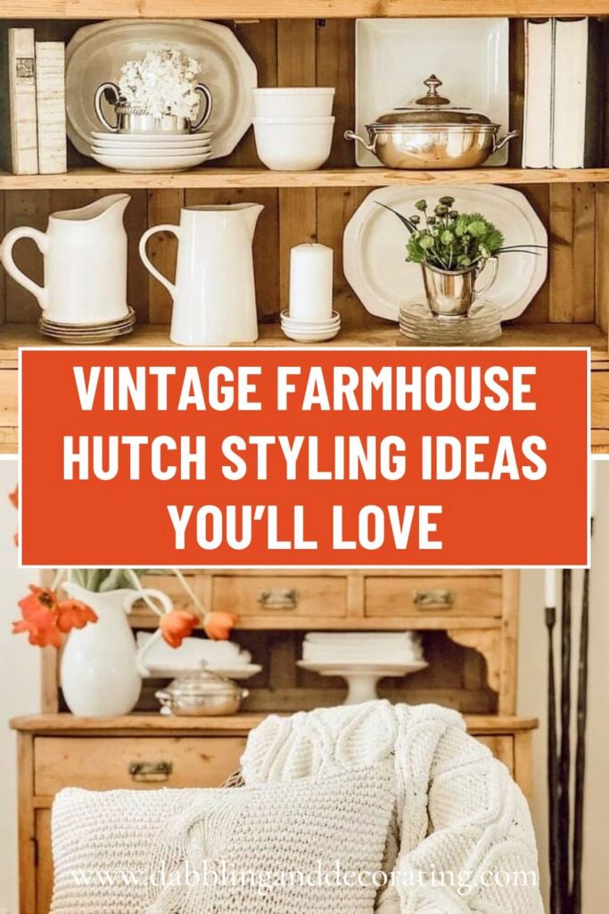 Vintage Hutch Farmhouse Style Vintage Farmhouse Hutch Styling Ideas You’ll Love