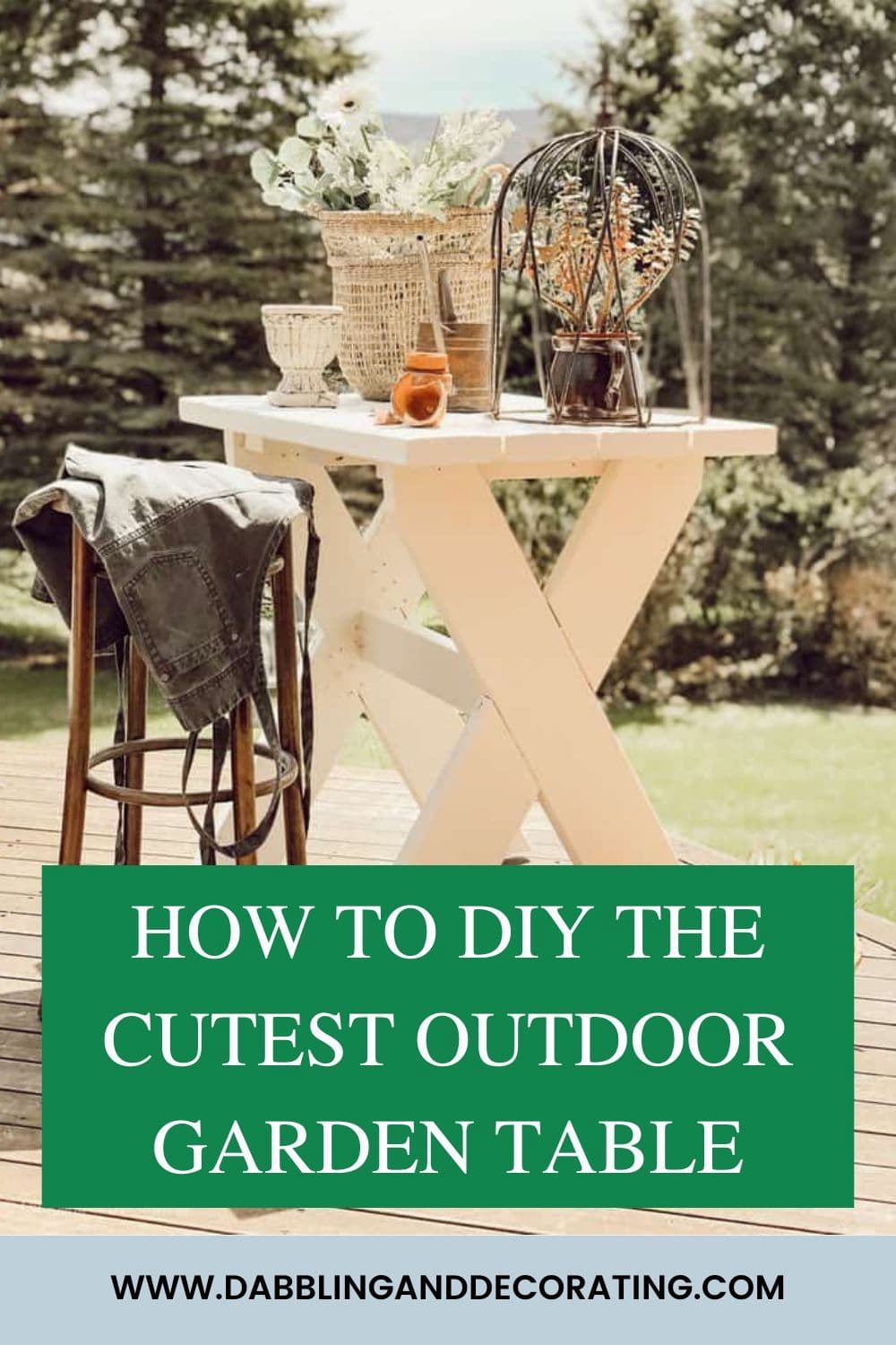 DIY Garden Table Rustic Reclaimed Wood Dabbling & Decorating