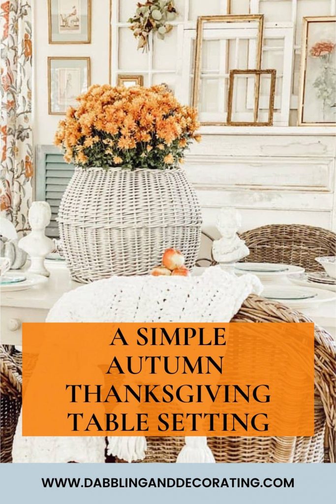 A Simple Autumn  Thanksgiving Table Setting