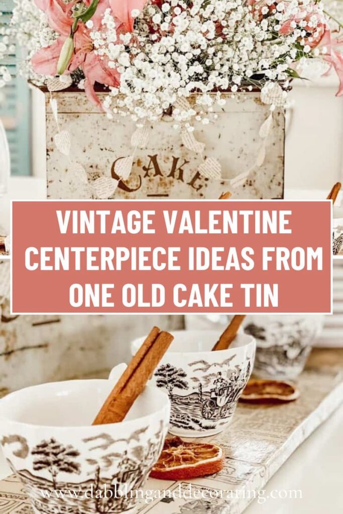 Valentines Day Centerpiece Vintage Valentine Centerpiece Ideas From One Old Cake Tin