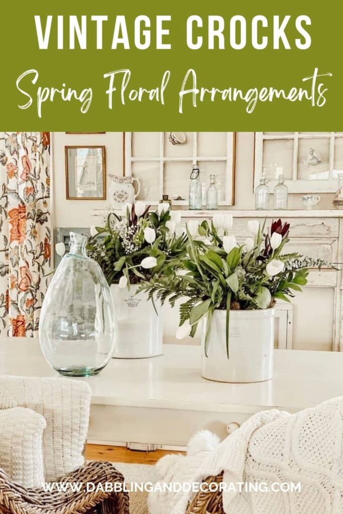 Vintage Crocks: Spring Floral Arrangements