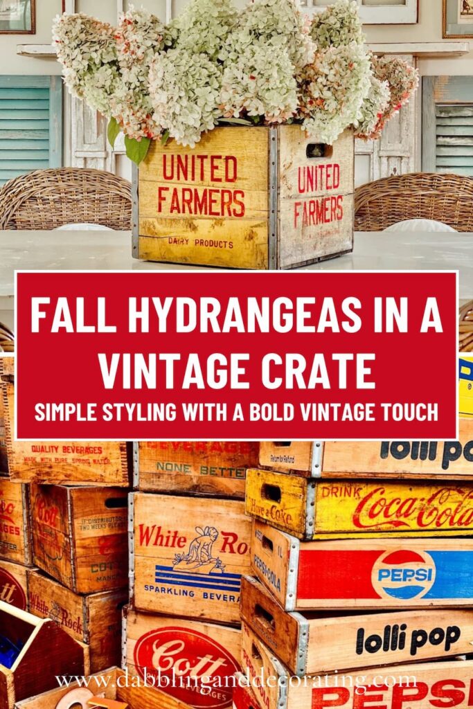 Fall Hydrangeas in a Vintage Crate Simple Styling with a Bold Vintage Touch