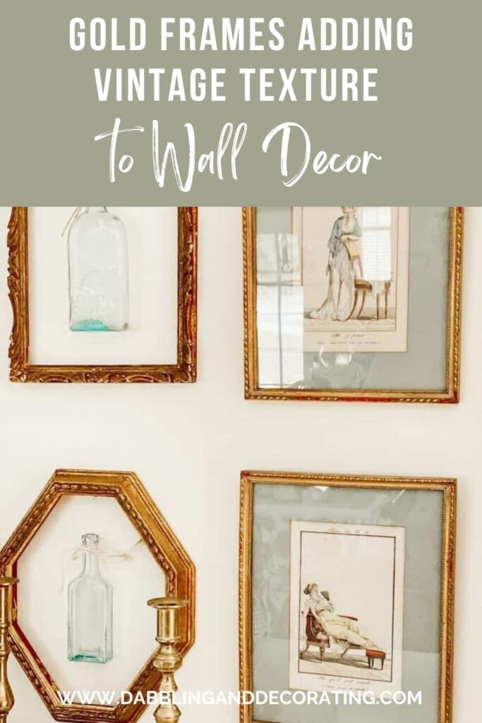 Gold Frames Adding Vintage Texture to Wall Decor