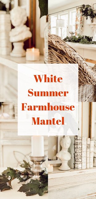 White Summer Farmhouse Mantel