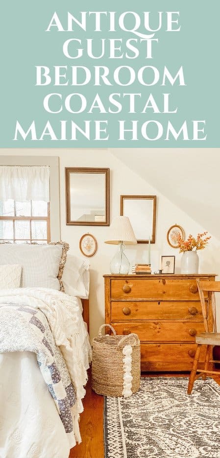 Coastal Maine Antique Guest Bedroom