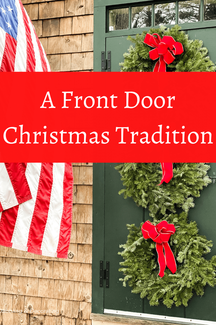 A Front Door Christmas Tradition