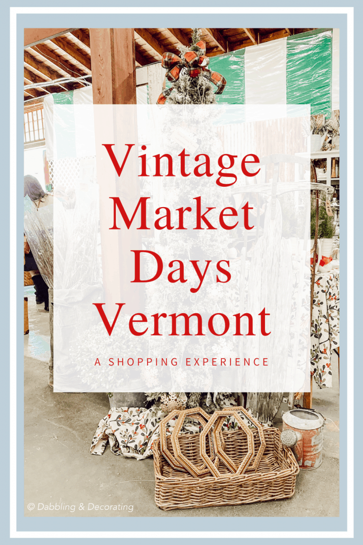 Vintage Market Days Vermont