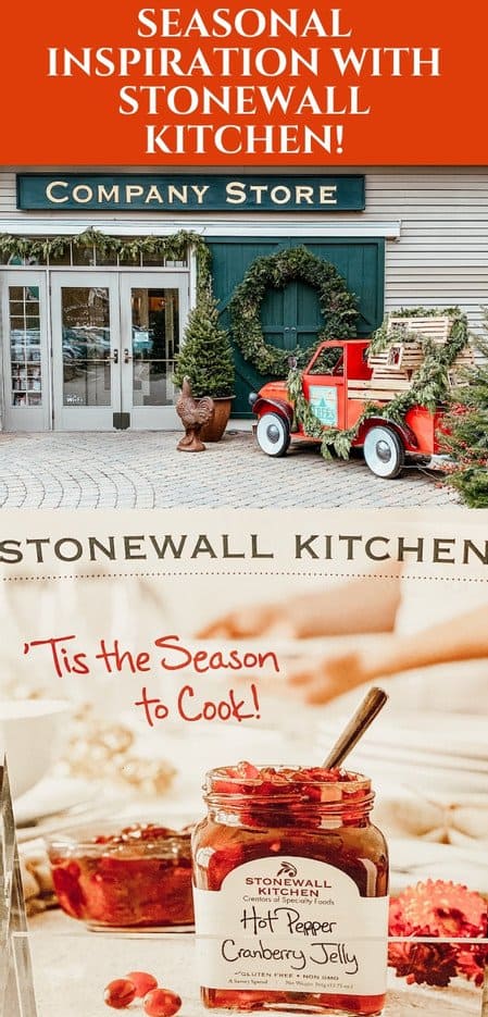 Seasonal Inspiration with Stonewall Kitchen