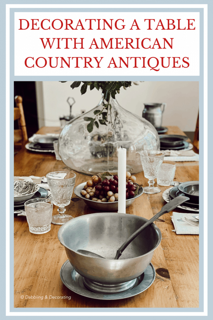 Decorating a Table with American Country Antiques