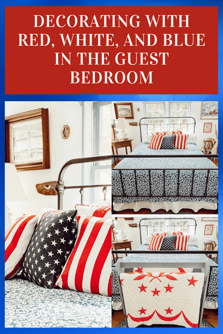 Decorating with Red, White, and Blue in the Guest Bedroom