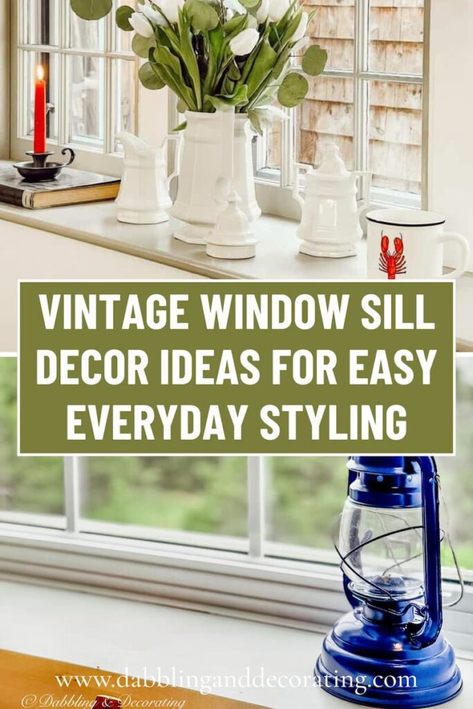 Vintage Window Sill Decor Ideas for Easy Everyday Styling