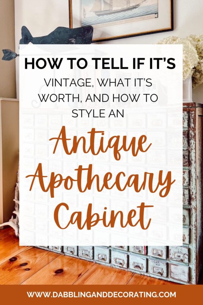 Antique Apothecary Cabinet How to Tell If It’s Vintage, What It’s Worth, and How to Style It