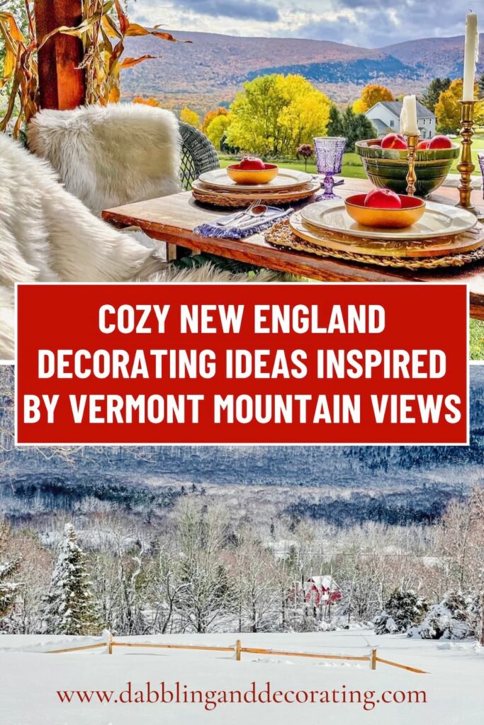 Cozy New England Decorating Ideas Inspired by Vermont Mountain Views