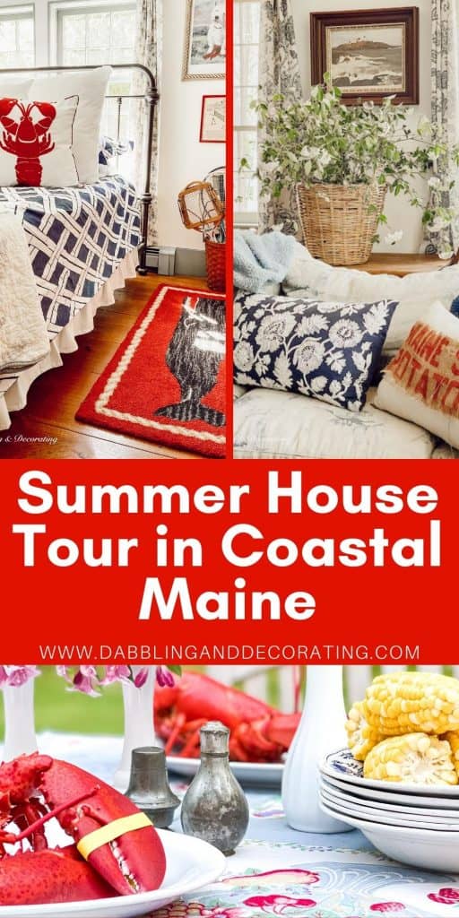 SUMMER HOUSE TOUR IN COASTAL MAINE