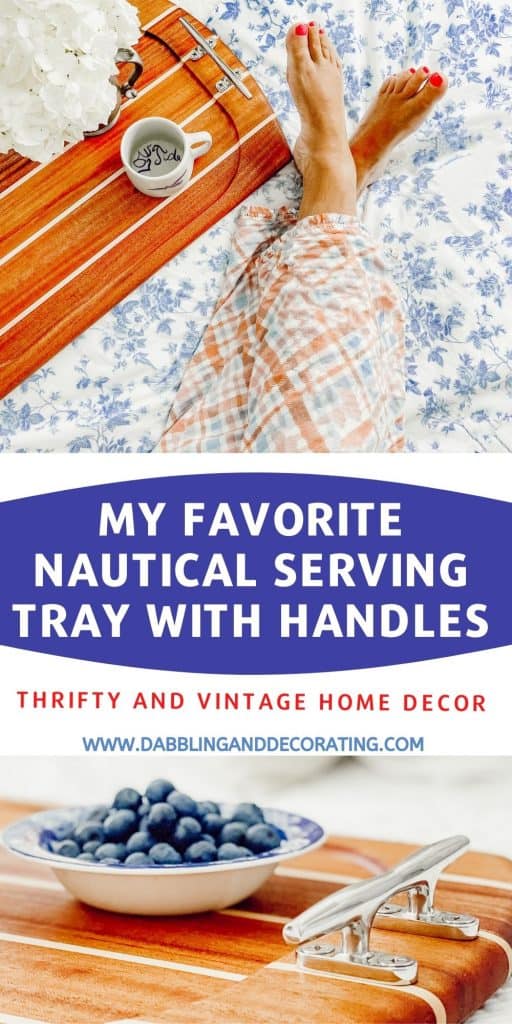 My Favorite Nautical Serving Tray with Handles