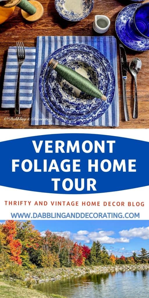 Vermont Foliage Home Tour Pin
