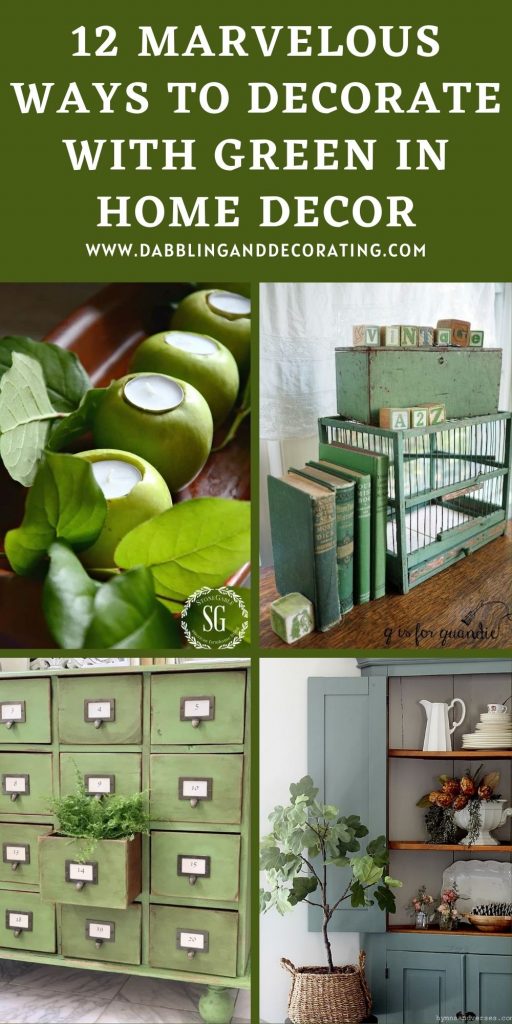 12 Marvelous Ways to Decorate with Green in Home Decor