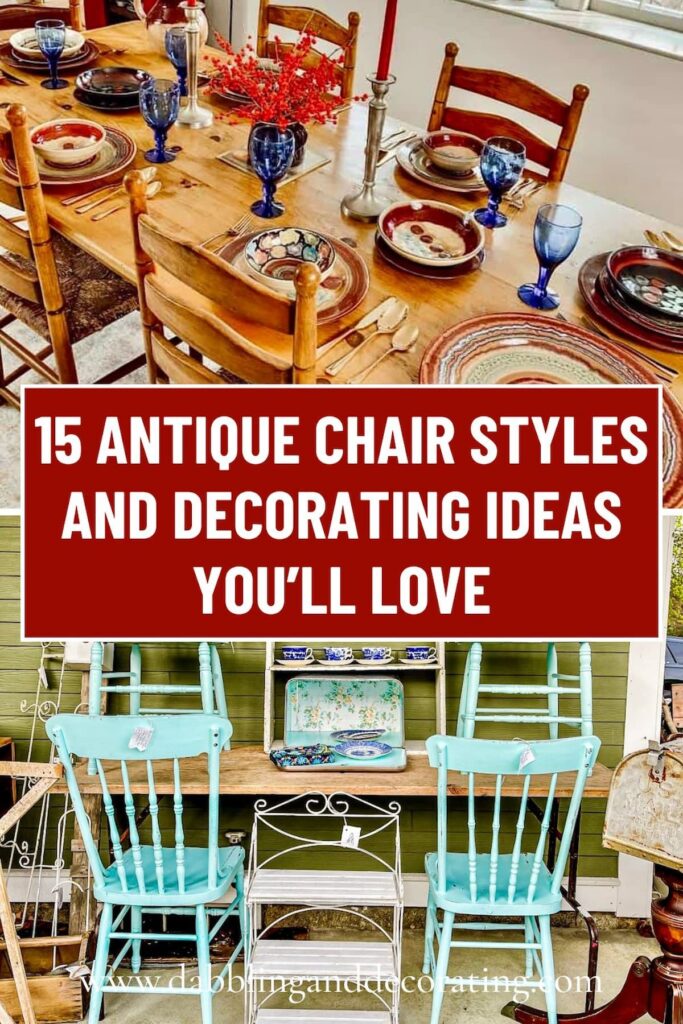 15 Antique Chair Styles and Decorating Ideas You’ll Love