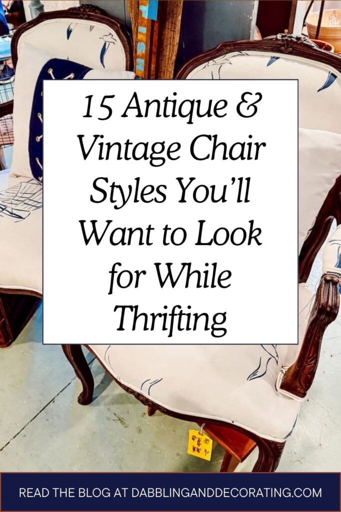 15 Antique & Vintage Chair Styles You’ll Want to Look for While Thrifting