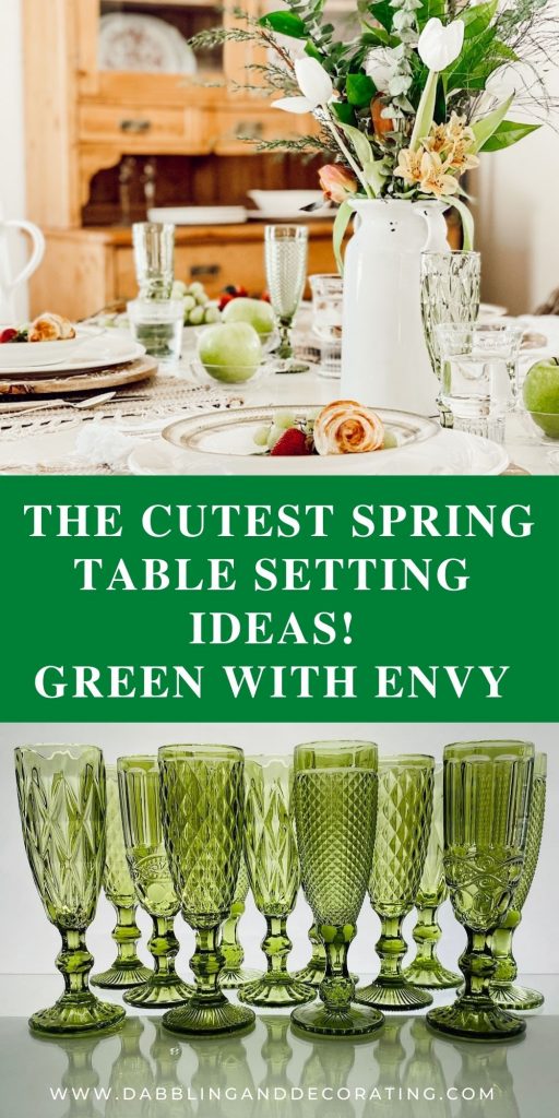 Spring Table Setting Ideas _ Green with Envy