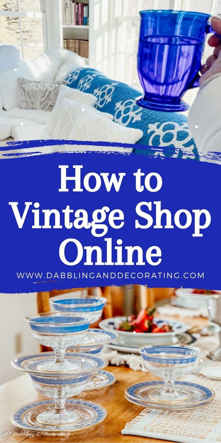 How to Vintage Shop Online Dabbling & Decorating