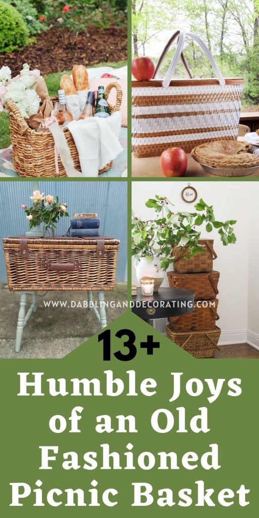 13 Humble Joys of an Old Fashioned Picnic Basket