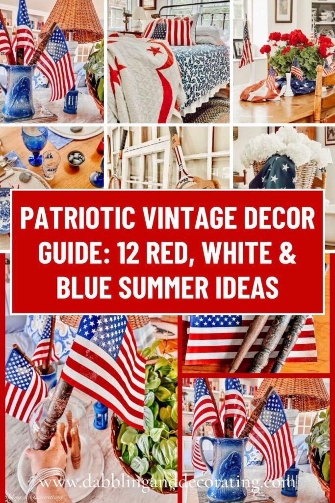 Patriotic Vintage Decor Guide: 12 Red, White & Blue Summer Ideas