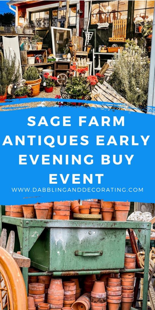 Sage Farm Antiques Early Evening Buy Event