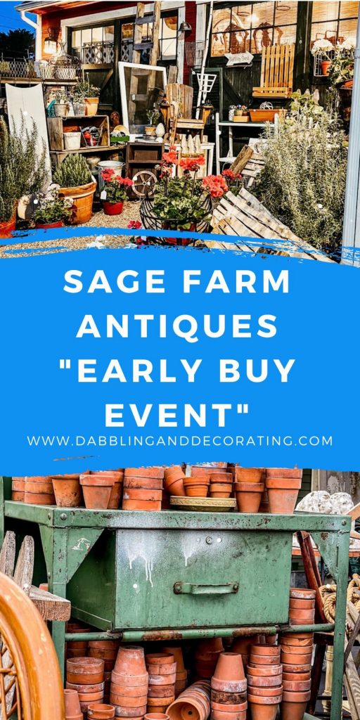 Sage Farm Antiques "Early Buy Event"