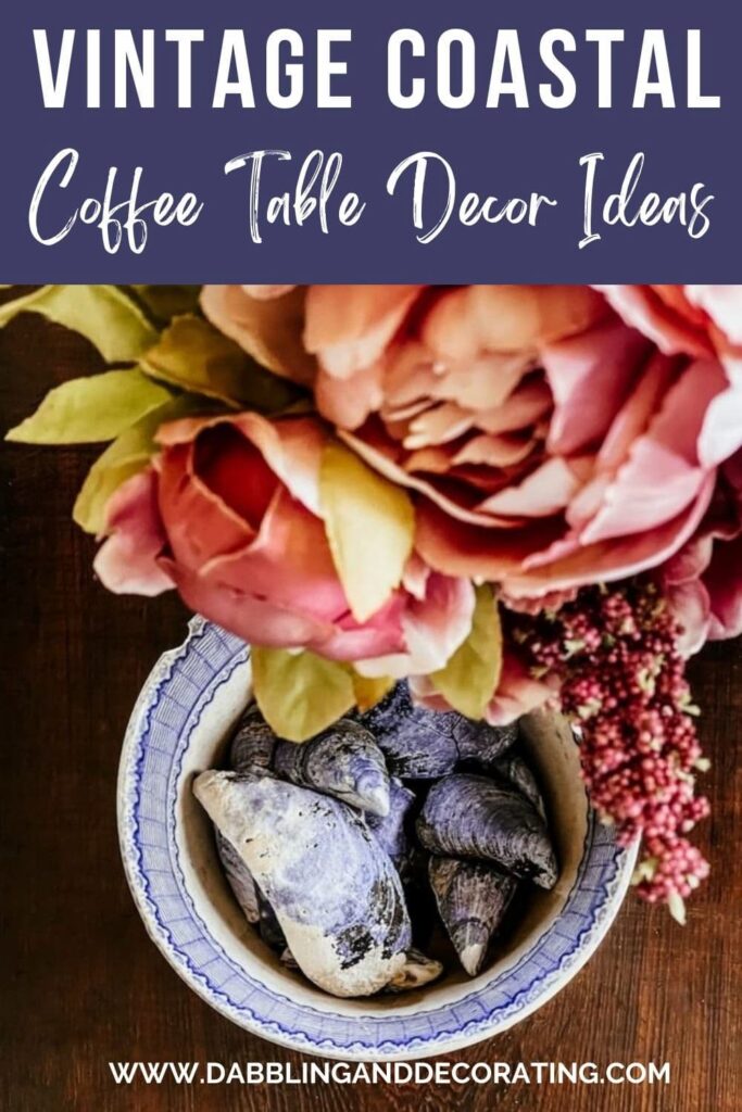Vintage Coastal Coffee Table Decor Ideas