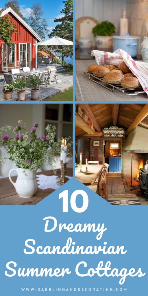 10 Dreamy Scandinavian Summer Cottages
