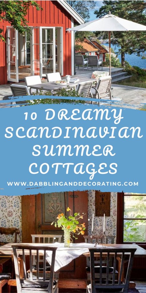 10 Dreamy Scandinavian Summer Cottages