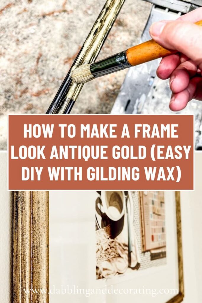 How to Make a Frame Look Antique Gold (Easy DIY with Gilding Wax)