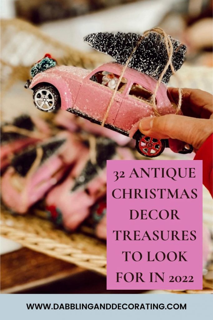 32 Antique Christmas Decor Treasures to Look for in 2022