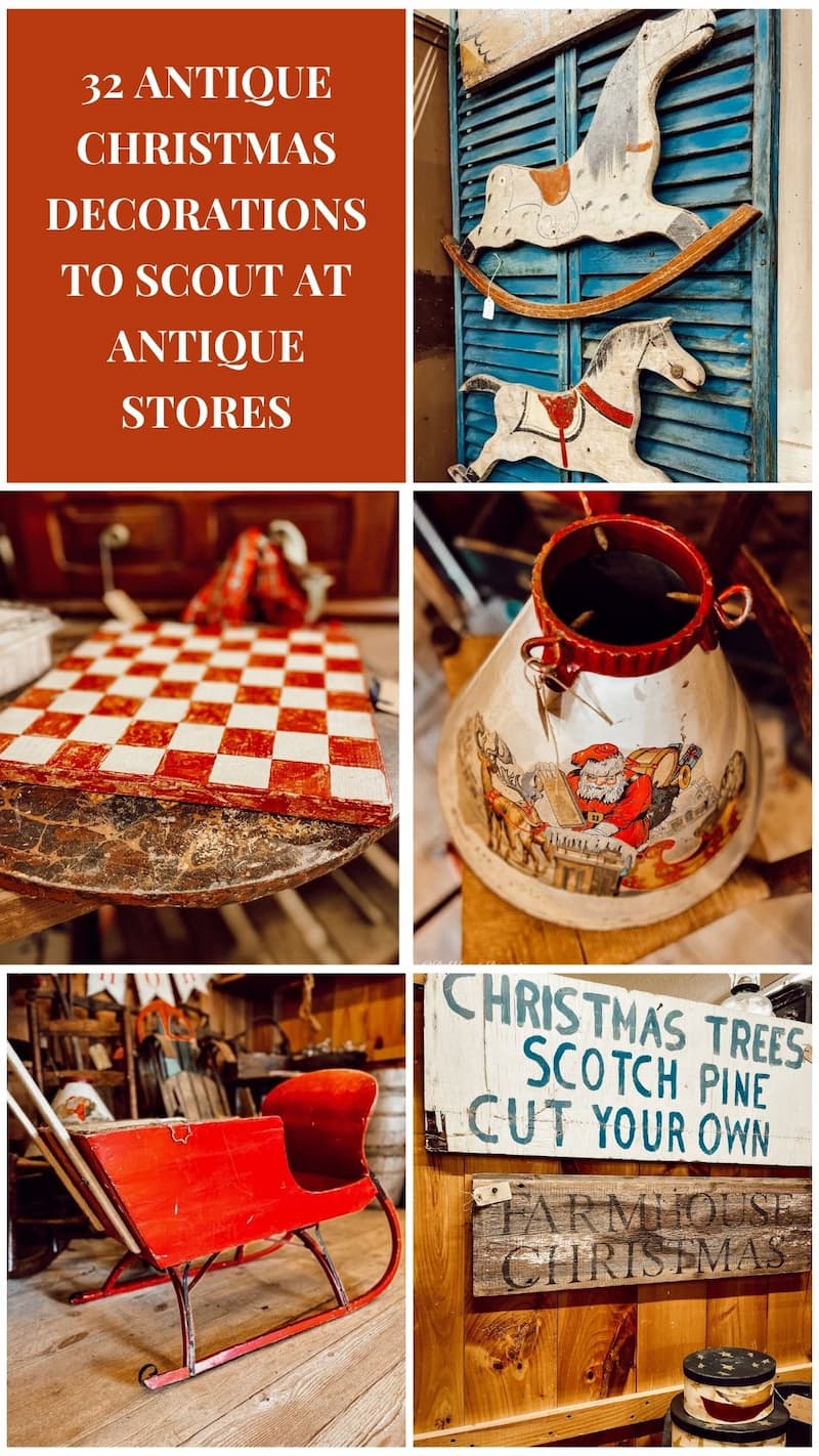 32 Antique Christmas Decorations To Scout At Antique Stores photo collage