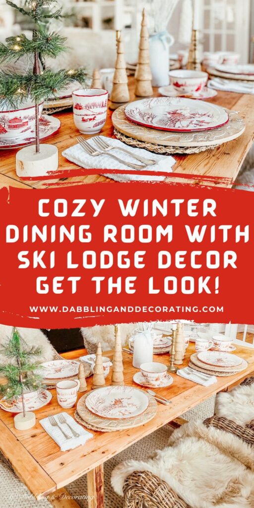 Cozy Winter Dining Room with Ski Lodge Decor | Get the Look