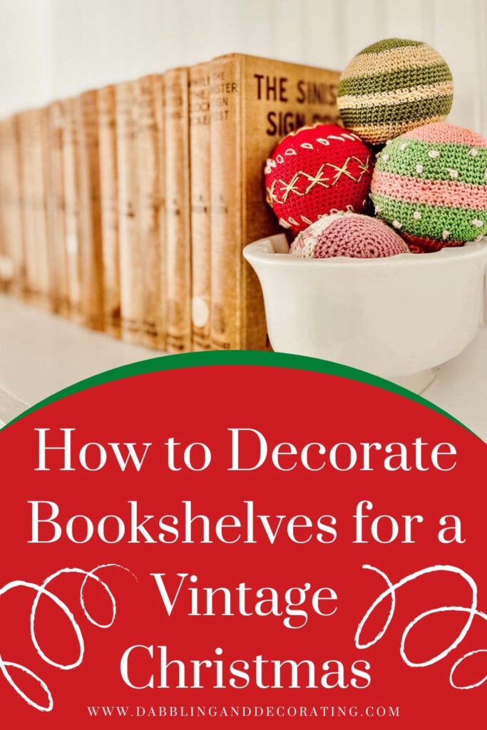 How to Decorate Bookshelves for a Vintage Christmas