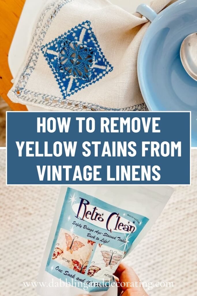 How to Remove Yellow Stains from Vintage Linens