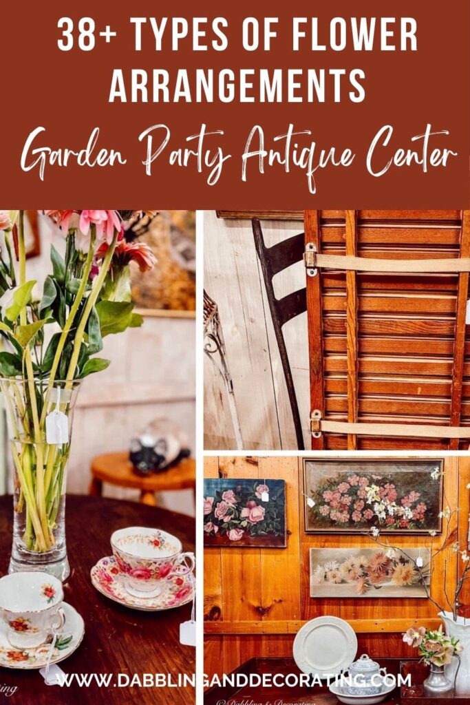 38 types of Flower Arrangements Garden Party Antique Center