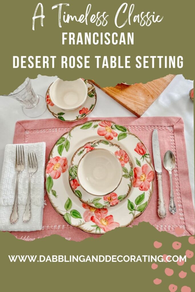 A Timeless Classic _ Franciscan Desert Rose Table Setting