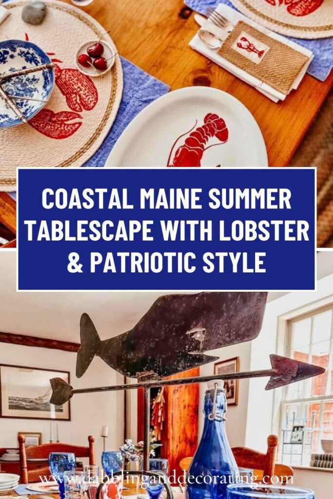 Coastal Maine Summer Tablescape with Lobster & Patriotic Style