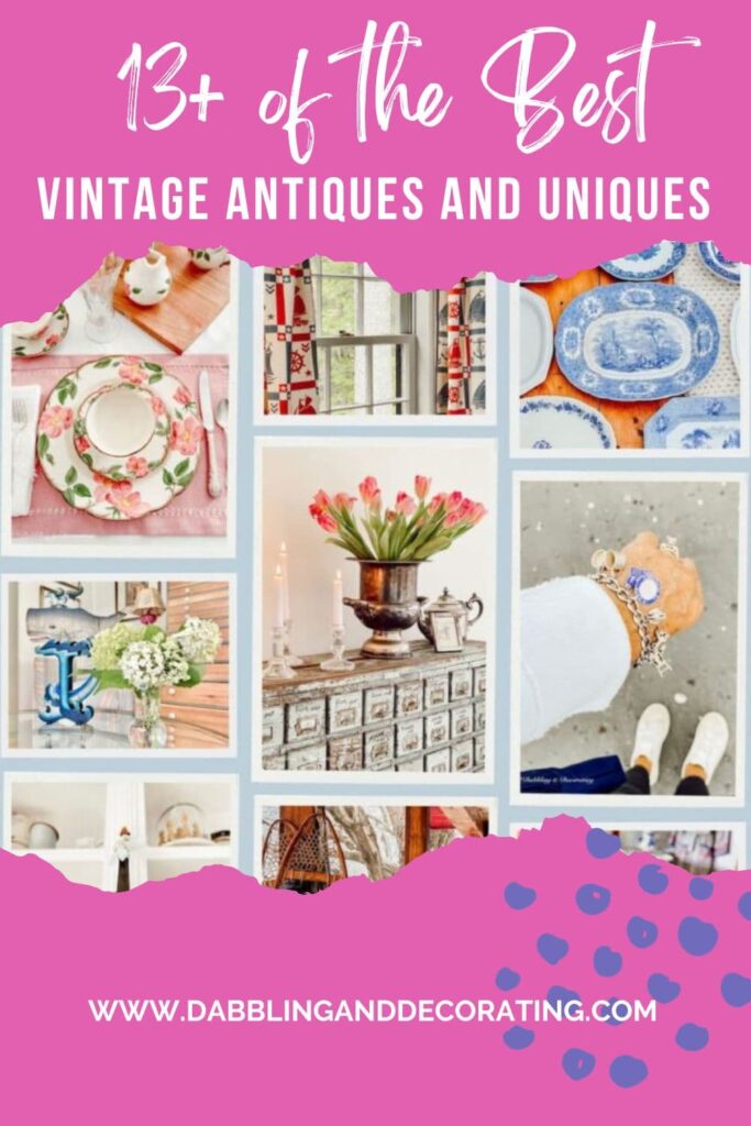 Vintage Antiques and Uniques Are My Jam 13+ of the Best