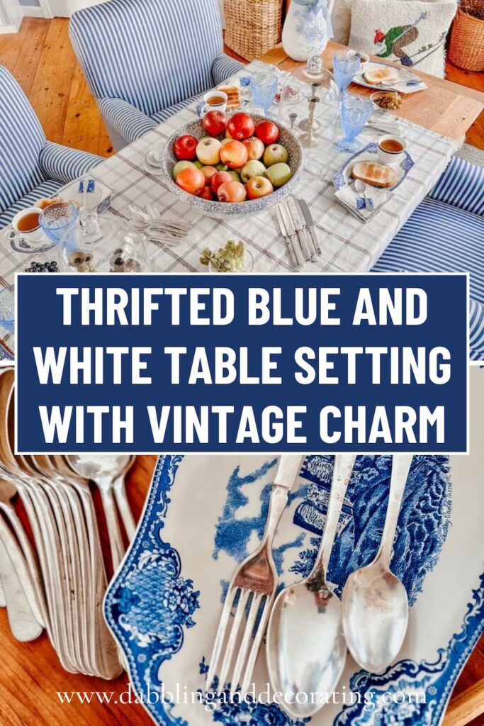 Thrifted Blue and White Table Setting with Vintage Charm