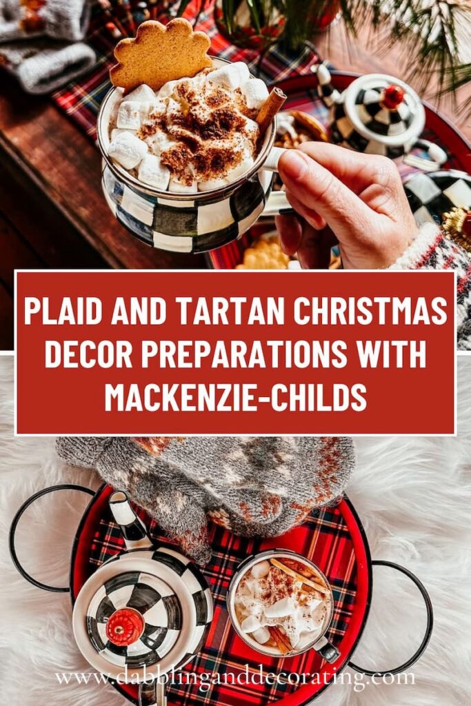 Plaid and Tartan Christmas Decor with MacKenzie-Childs