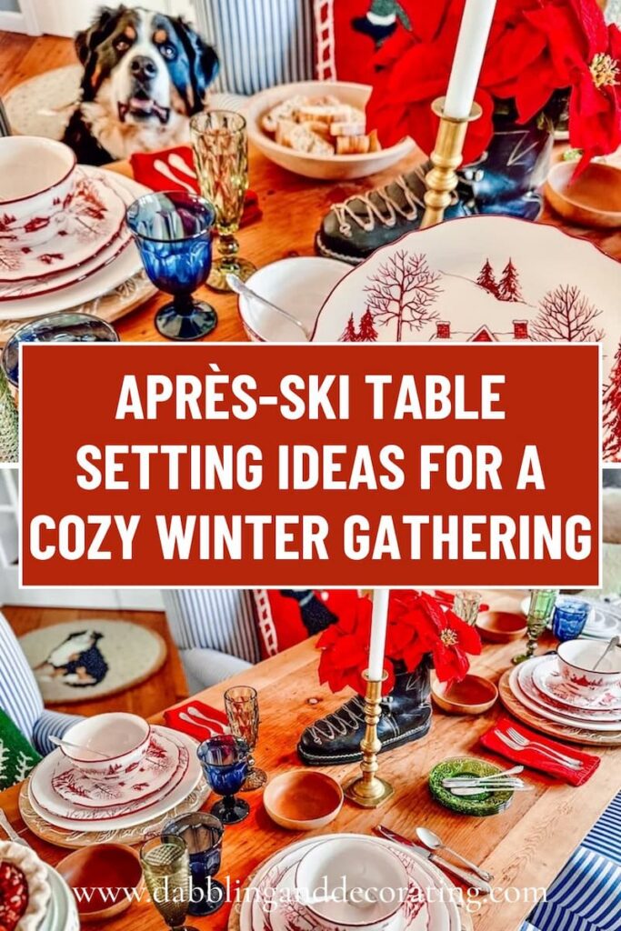 Après-Ski Table Setting Ideas for a Cozy Winter Gathering