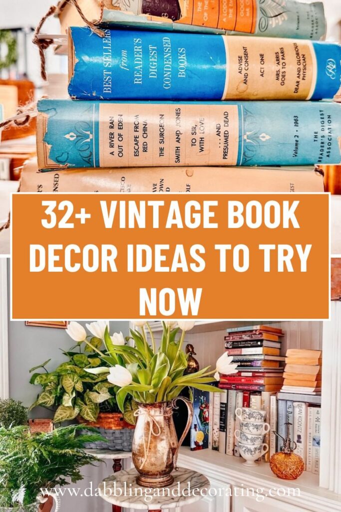 32+ Vintage Book Decor Ideas to Try Now 