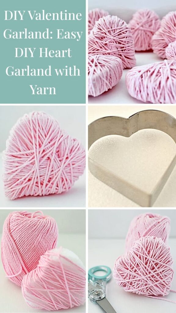 DIY Valentine Garland: Easy DIY Heart Garland with Yarn photo collage.