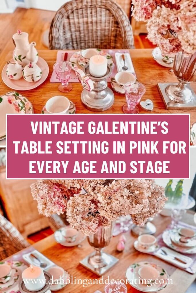 Vintage Galentine’s Table Setting in Pink for Every Age and Stage