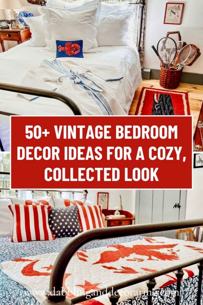 50+ Vintage Bedroom Decor Ideas for a Cozy, Collected Look